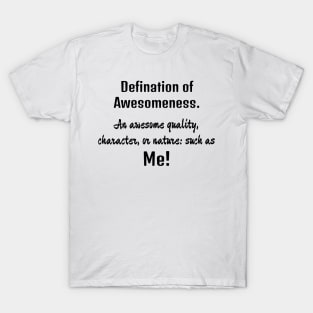 Awesomeness T-Shirt